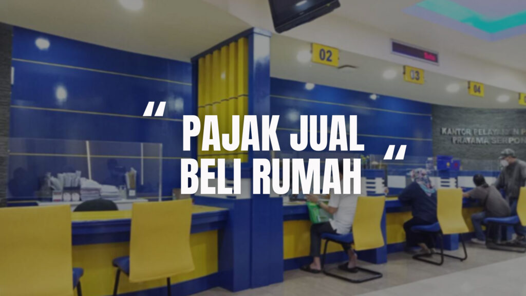 Pajak Jual Beli Rumah