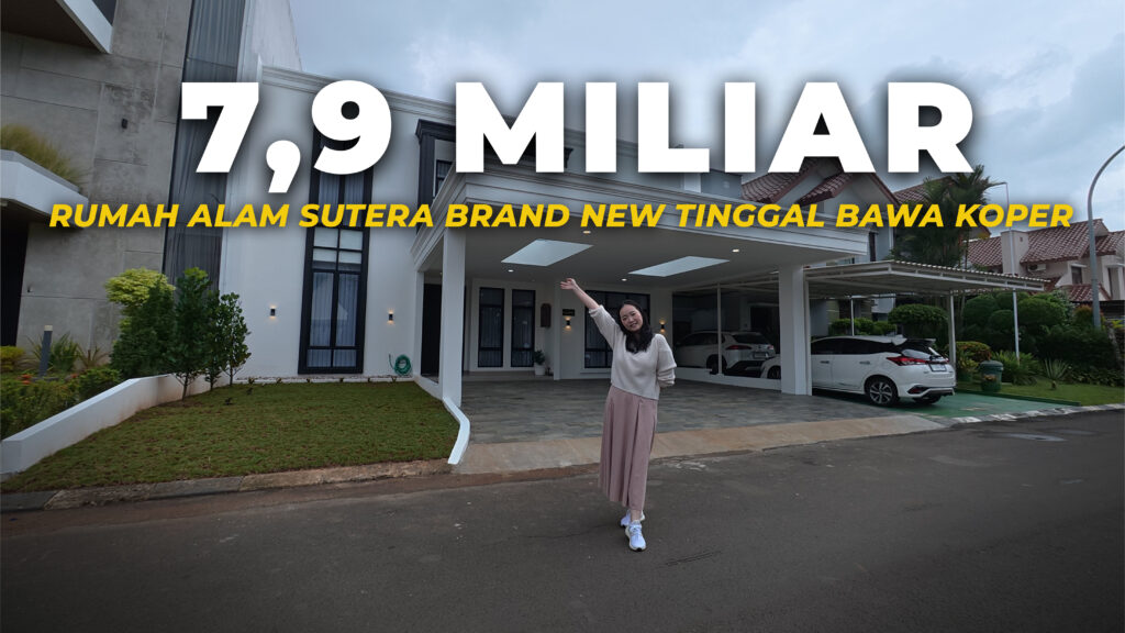 Rumah Mewah Alam Sutera